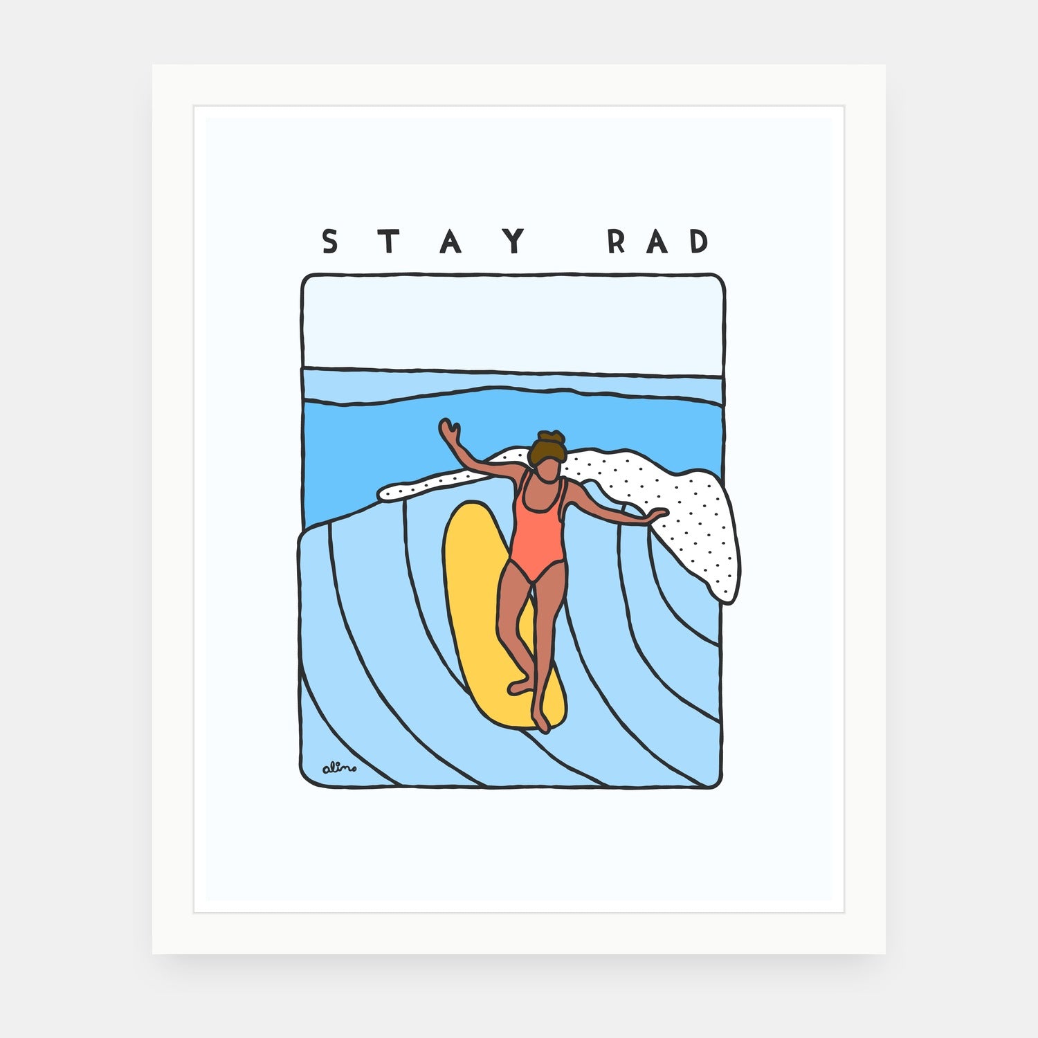 Stay Rad art print by Alimo in white frame, positive surf illustration