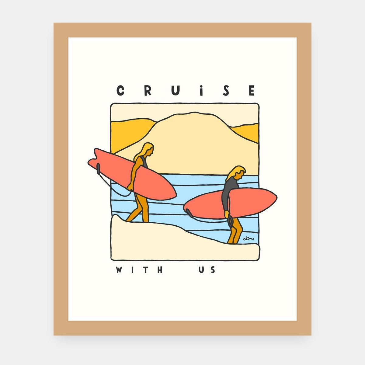 Cruise With Us Alimo art print in a natural wood frame