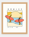Cruise With Us Alimo art print in a natural wood frame
